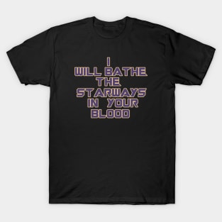 Thanos Bathe the starways T-Shirt